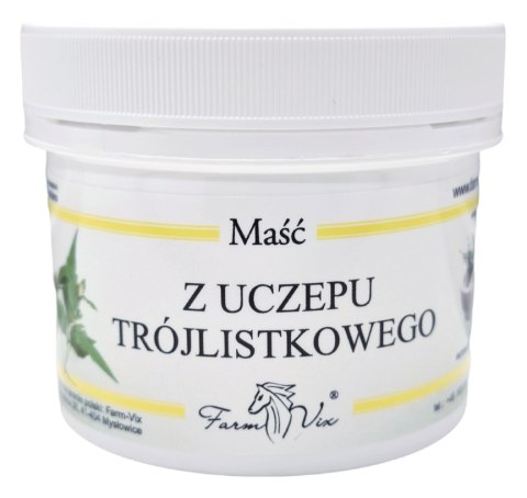 FarmVix Maść z Uczepu trójlistkowego 150ml